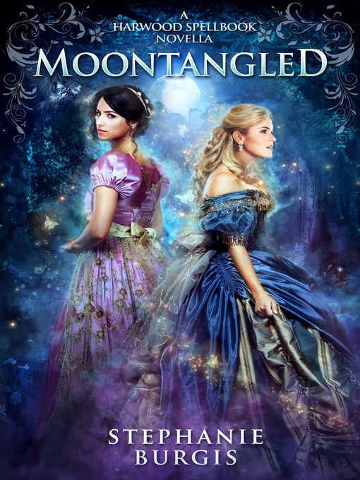 Title details for Moontangled by Stephanie Burgis - Available